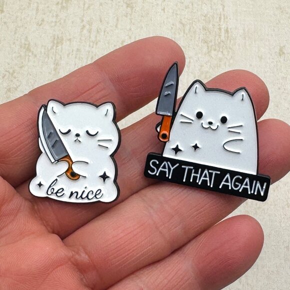 Set of 2 Say That Again Cat With Knife Enamel Lapel Pin Be Nice White Cat Pin - Picture 3 of 11